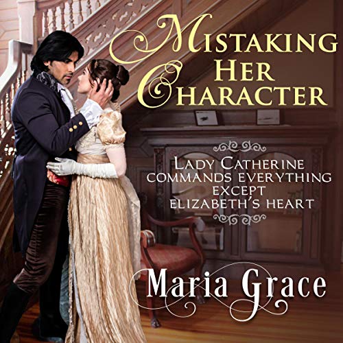 Mistaking Her Character Audiolibro Por Maria Grace arte de portada