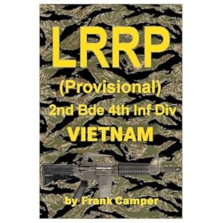 LRRP (Provisional) 2nd Bde 4th Infantry Division Vietnam 1966-67 Audiolibro Por Frank Camper arte de portada