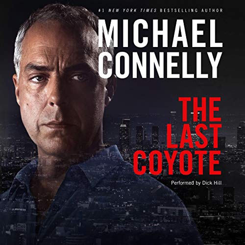 Page de couverture de The Last Coyote: Harry Bosch Series, Book 4