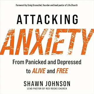 Attacking Anxiety Audiolibro Por Shawn Johnson arte de portada