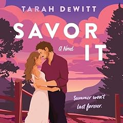 Savor It Audiobook By Tarah DeWitt cover art