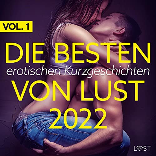 Die besten erotischen Kurzgeschichten von LUST 2022. Vol. 1 cover art