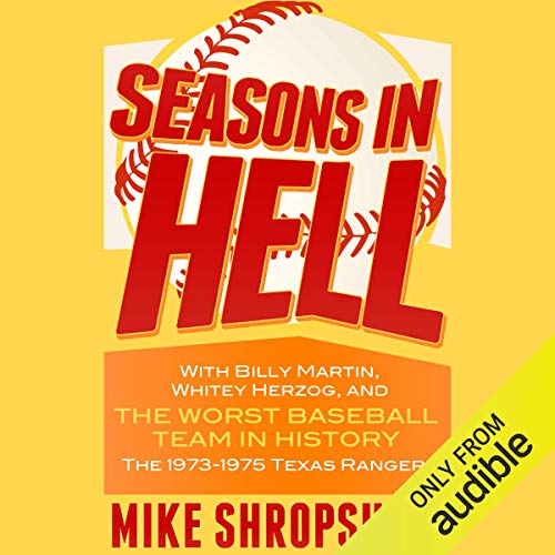 Seasons in Hell Audiobook By Mike Shropshire cover art