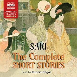 The Complete Short Stories Audiobook By Saki cover art