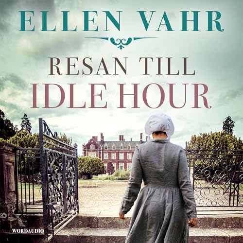 Resan till Idle Hour Audiolivro Por Ellen Vahr capa