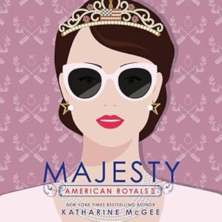 American Royals II: Majesty Audiobook By Katharine McGee cover art