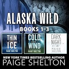 Alaska Wild: Books 1-3 cover art