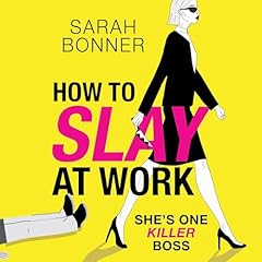 Couverture de How to Slay at Work