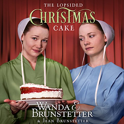 The Lopsided Christmas Cake Audiobook By Wanda E. Brunstetter, Jean Brunstetter cover art