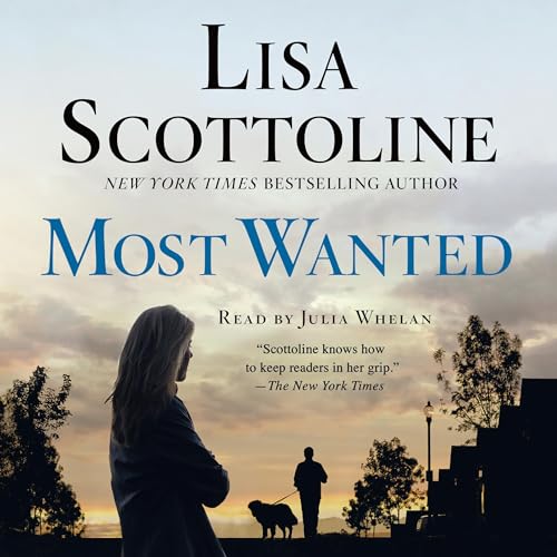 Most Wanted Audiobook By Lisa Scottoline cover art