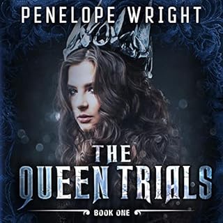 The Queen Trials Audiobook By Penelope Wright cover art