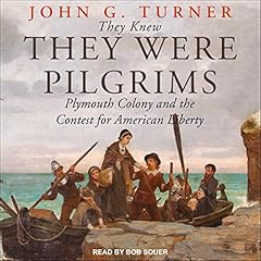 They Knew They Were Pilgrims cover art