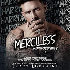 Merciless Audiobook By Tracy Lorraine cover art