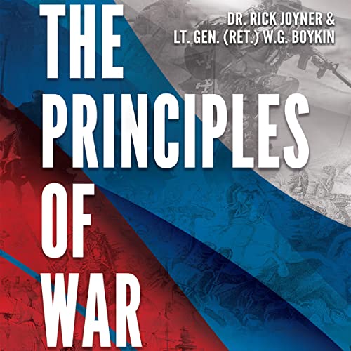 The Principles of War Audiolivro Por Rick Joyner, LTG (R) W. G. "Jerry" Boykin capa