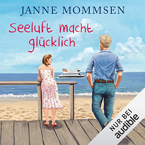 Couverture de Seeluft macht glücklich