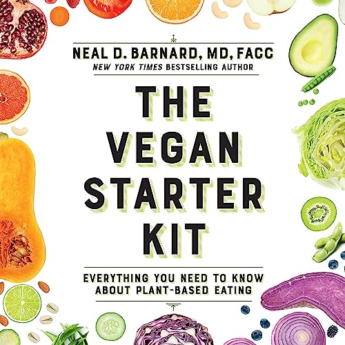 The Vegan Starter Kit Audiolibro Por Neal D Barnard MD MD FACC arte de portada