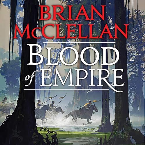 Blood of Empire Audiobook By Brian McClellan cover art