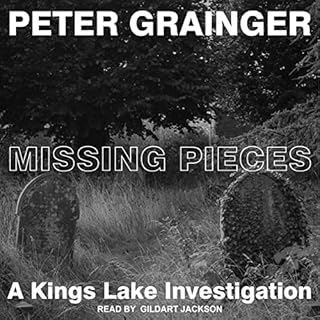 Missing Pieces Audiobook By Peter Grainger cover art