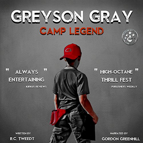 Greyson Gray: Camp Legend Audiobook By B.C. Tweedt cover art