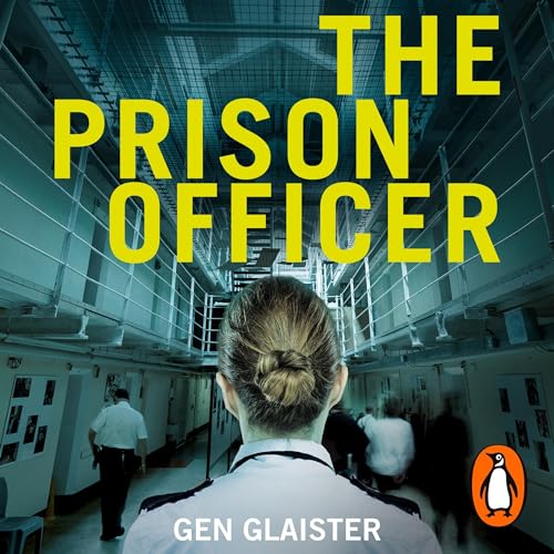 The Prison Officer Audiolivro Por Gen Glaister capa