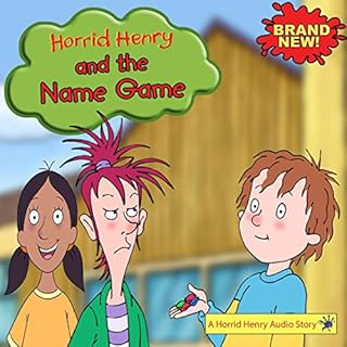 Couverture de Horrid Henry and the Name Game