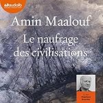 Le Naufrage des civilisations