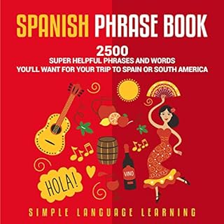 Spanish Phrase Book Audiolibro Por Simple Language Learning arte de portada