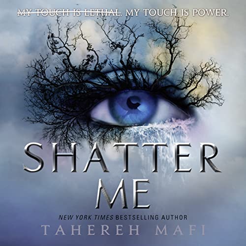 Shatter Me Audiobook By Tahereh Mafi cover art