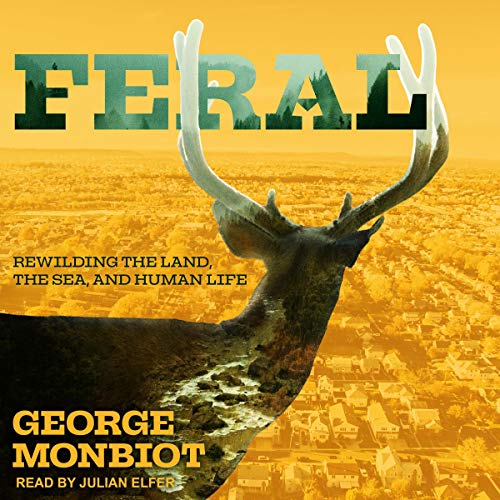 Feral Audiolibro Por George Monbiot arte de portada