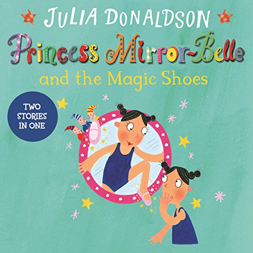 Princess Mirror-Belle and the Magic Shoes cover art