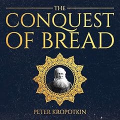 The Conquest of Bread cover art