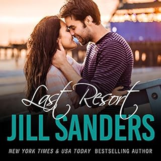 Last Resort Audiobook By Jill Sanders cover art