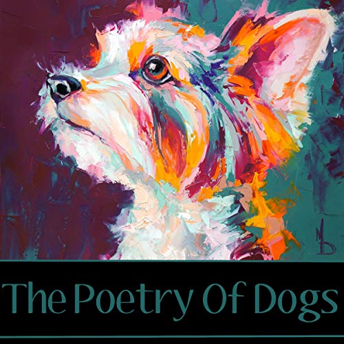 The Poetry of Dogs cover art