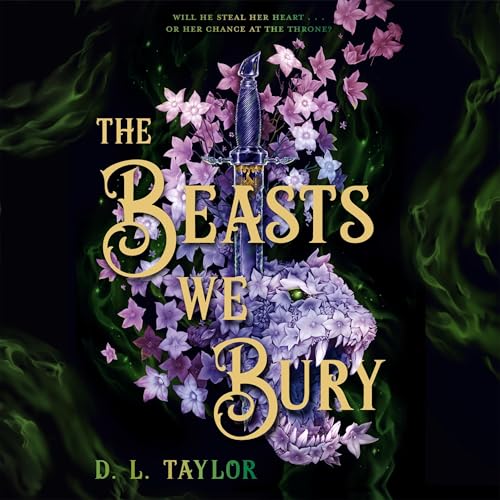 The Beasts We Bury Audiolivro Por D. L. Taylor capa