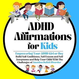 ADHD Affirmations for Kids Audiobook By Michelle Littman, Shawn Price cover art