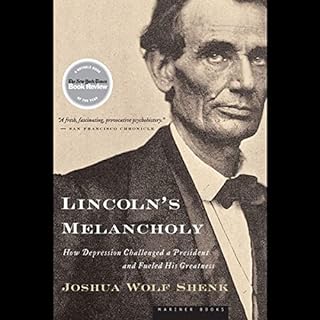 Lincoln's Melancholy Audiolibro Por Joshua Wolf Shenk arte de portada