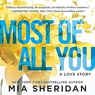 Most of All You Audiolibro Por Mia Sheridan arte de portada