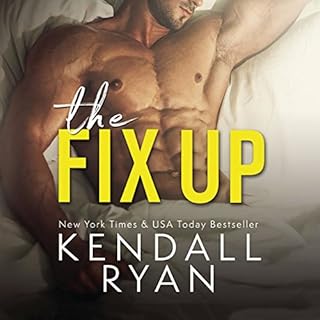 The Fix Up Audiolibro Por Kendall Ryan arte de portada