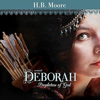 Deborah: Prophetess of God Audiolibro Por H. B. Moore arte de portada