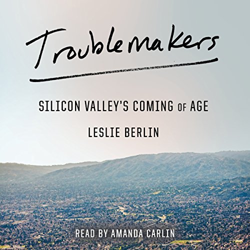 Troublemakers Audiolibro Por Leslie Berlin arte de portada