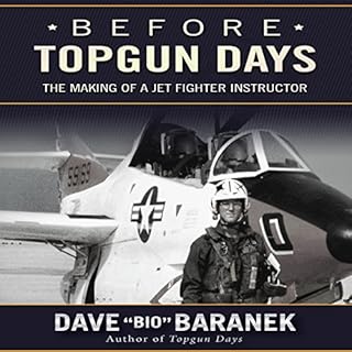 Before Topgun Days Audiobook By Dave Bio Baranek cover art