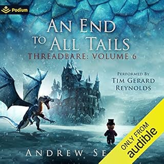 An End to All Tails Audiobook By Andrew Seiple cover art