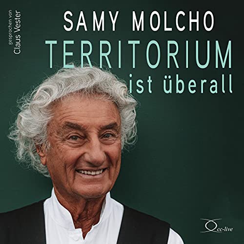 Territorium ist überall Audiolibro Por Samy Molcho arte de portada