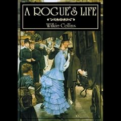 A Rogue's Life cover art