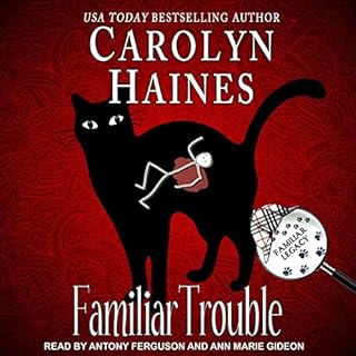 Familiar Trouble Audiobook By Carolyn Haines cover art