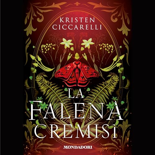 La falena cremisi Audiolivro Por Kristen Ciccarelli capa