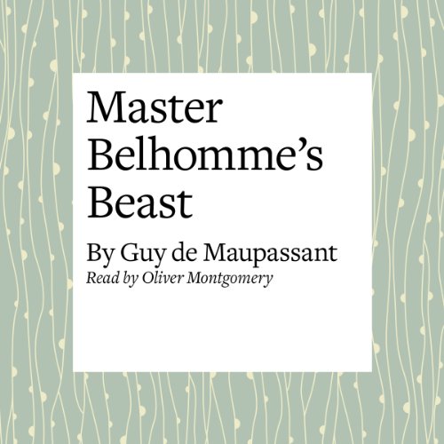 Diseño de la portada del título Master Belhomme's Beast