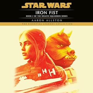 Iron Fist: Star Wars Legends (Wraith Squadron) Audiobook By Aaron Allston cover art