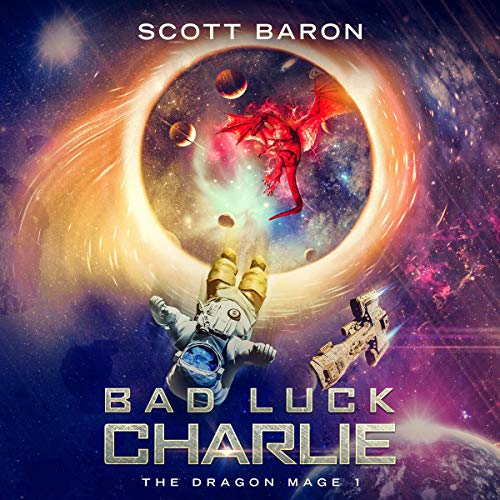 Bad Luck Charlie Audiolibro Por Scott Baron arte de portada