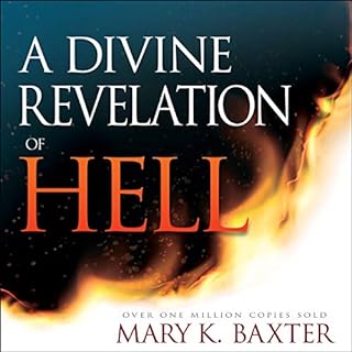 A Divine Revelation of Hell Audiolibro Por Mary K. Baxter arte de portada